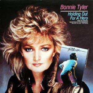 Bonnie Tyler - Holding Out for a Hero 가사해석 보니 타일러 - 홀딩 아웃 포 어 히어로 뜻