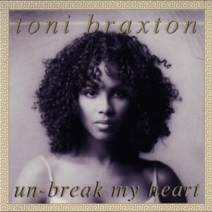 Toni Braxton – Un-Break My Heart 가사해석 토니 브랙스톤 - 언브레이크 마이 하트 뜻
